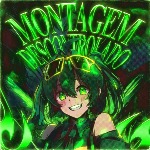 MONTAGEM DESCONTROLADO - EP