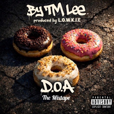Donuts On Asphalt (DOA) The Mixtape