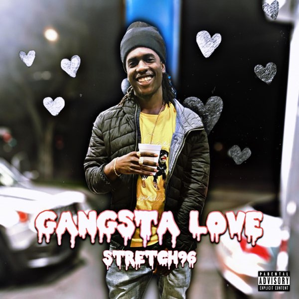 GANGSTA LOVE - Album by Strech96 - Apple Music
