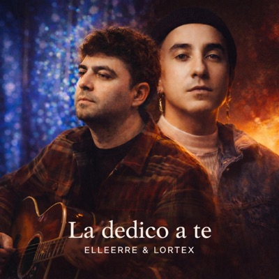 La dedico a te (feat. Lortex) - Single