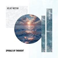 Spirals of Thought - Velvet Nectar, Namaste Music & Spa Zen