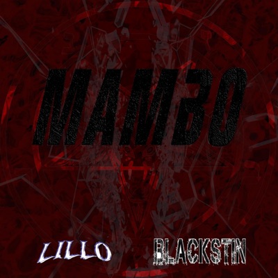 MAMBO (feat. Blackstin) - Single