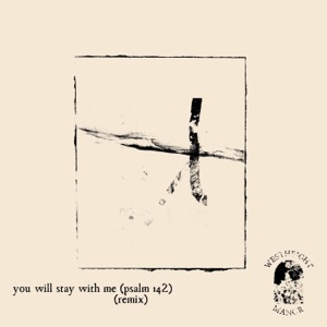 You Will Stay With Me (Remix) - Single