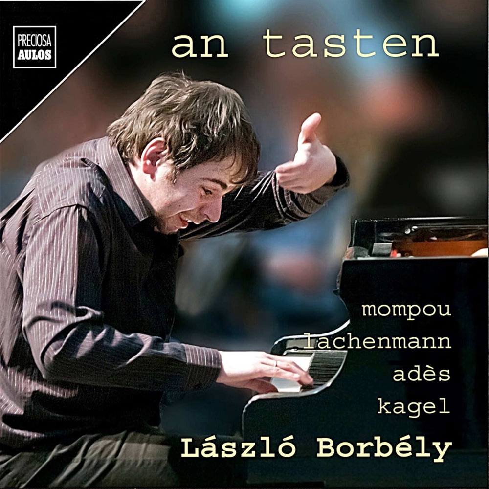Обложка альбома «An tasten» — László Borbély