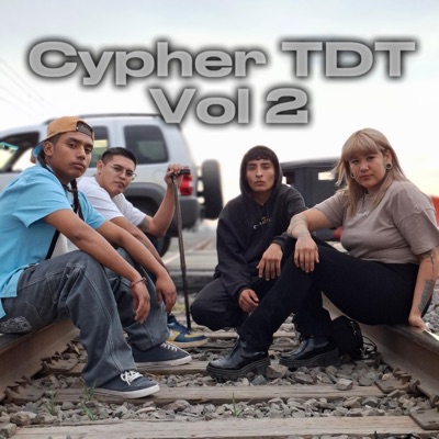Cypher TDT, Vol. 2 (feat. H£AV£N, Logel, SMK, DEMON & Transmitiendo Desde Tlajo) - Single