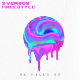 3 Versos Freestyle El Mello 03
