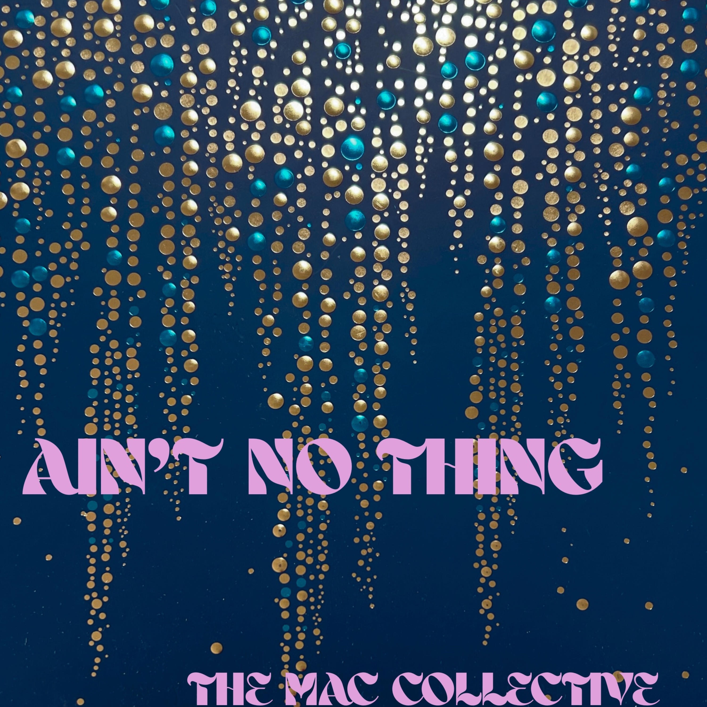 Ain't No Thing - Single
