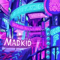 Unbroken — MADKID