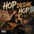 HOP DEDİK HOP