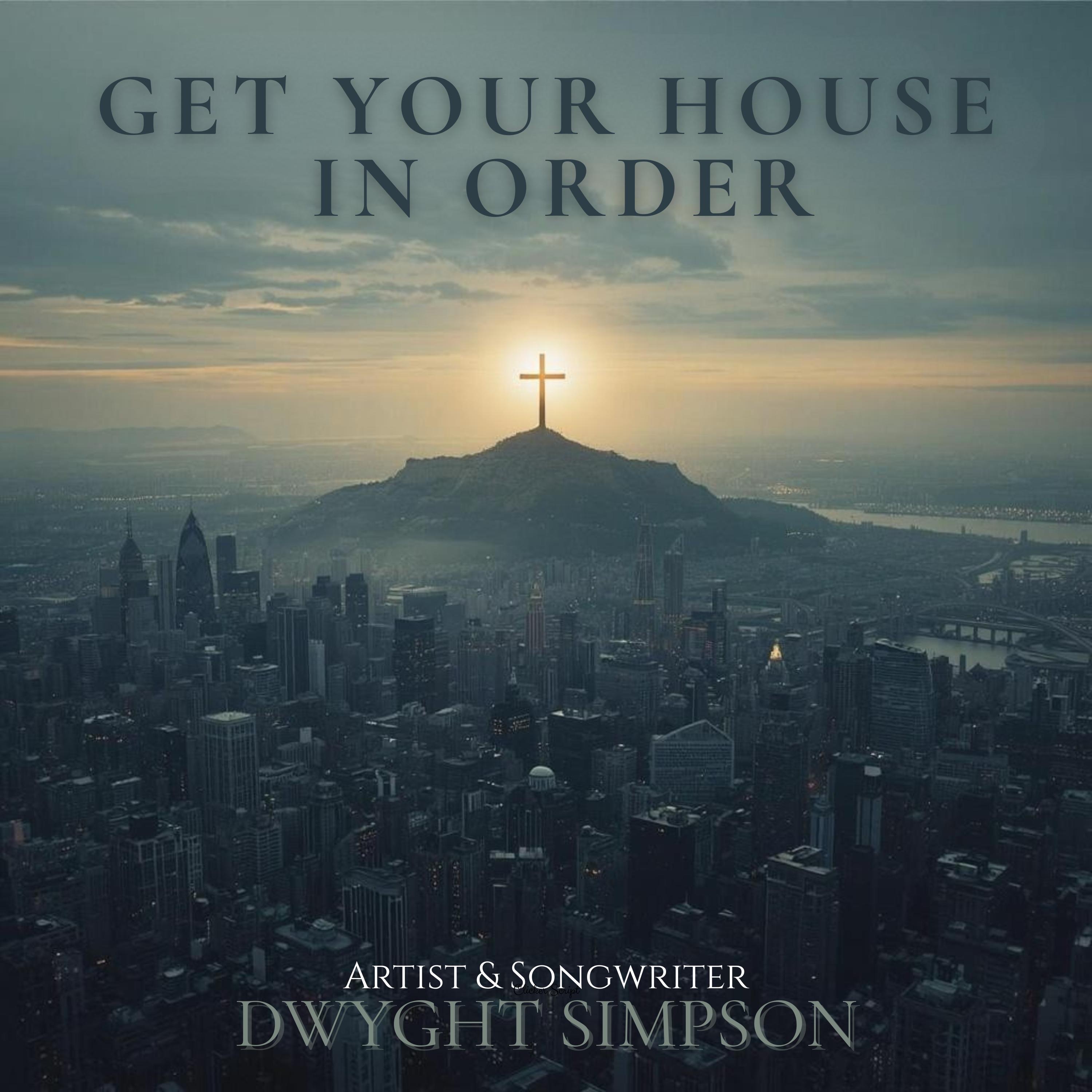 Get Your House in Order - Single