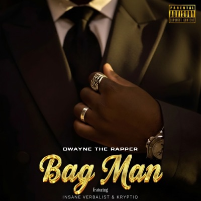 BAG MAN (feat. Insane-Verbalist & Kryptiq) - Single