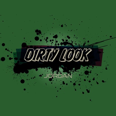 Dirty Look - Single
