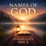 NAMES OF GOD VOL 3 (GLORY & NEARNESS) SOAKING WORSHIP - The Hebrew Worship Zone