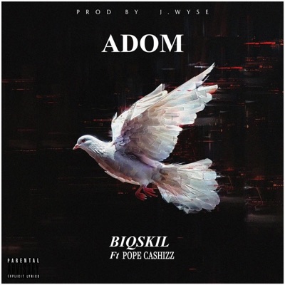 Adom (feat. Pope cashizz) - Single