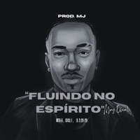 Fluindo no Espírito - Single - MjayOficial & Prod. MJ