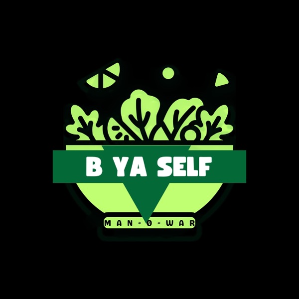 B YA SELF