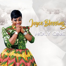 Holy One Joyce Blessing