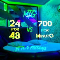 Mtg - 24 por 48 Vs 700 por Minuto - Single - DJ PL O PSICOPATA