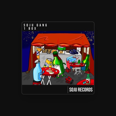 Listen to SOJU GANG, watch music videos, read bio, see tour dates & more!