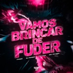 Vamos Brincar de Fuder - Single
