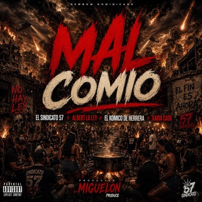 mal comio (feat. albert la ley, el komico de herrera & kaida cask) - Single