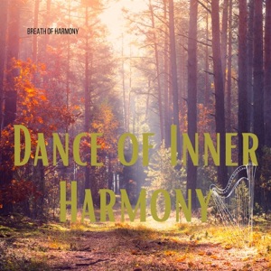 Dance of Inner Harmony