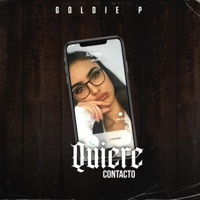 Quiere Contacto (feat. Emskar Tetra) - Single - Goldie P