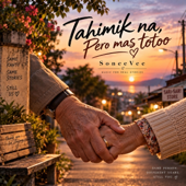 Tahimik na, Pero mas totoo song art
