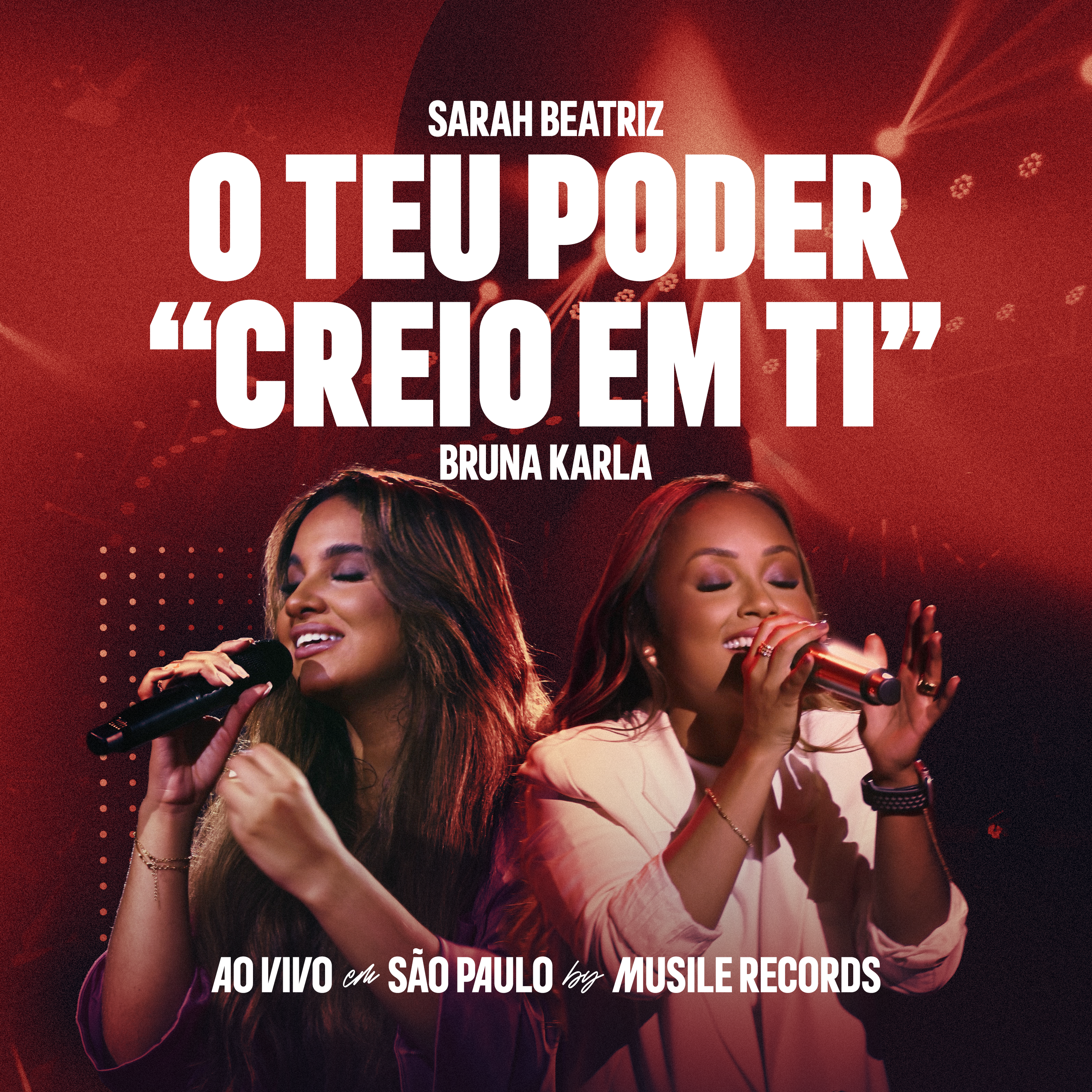 O Teu Poder (Creio em Ti) Famous For (I Believe) [Ao Vivo] - Single