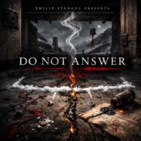 Do Not Answer (feat. Stone Throat) - Single - Philip Stengel Presents