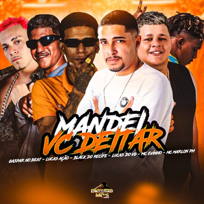 Mandei Vc Deitar (feat. Gaspar No Beat & MC Marlon PH) - Single