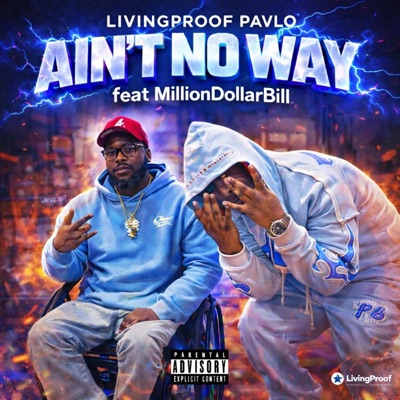 Ain't No Way (feat. MillionDollarBill) - Single
