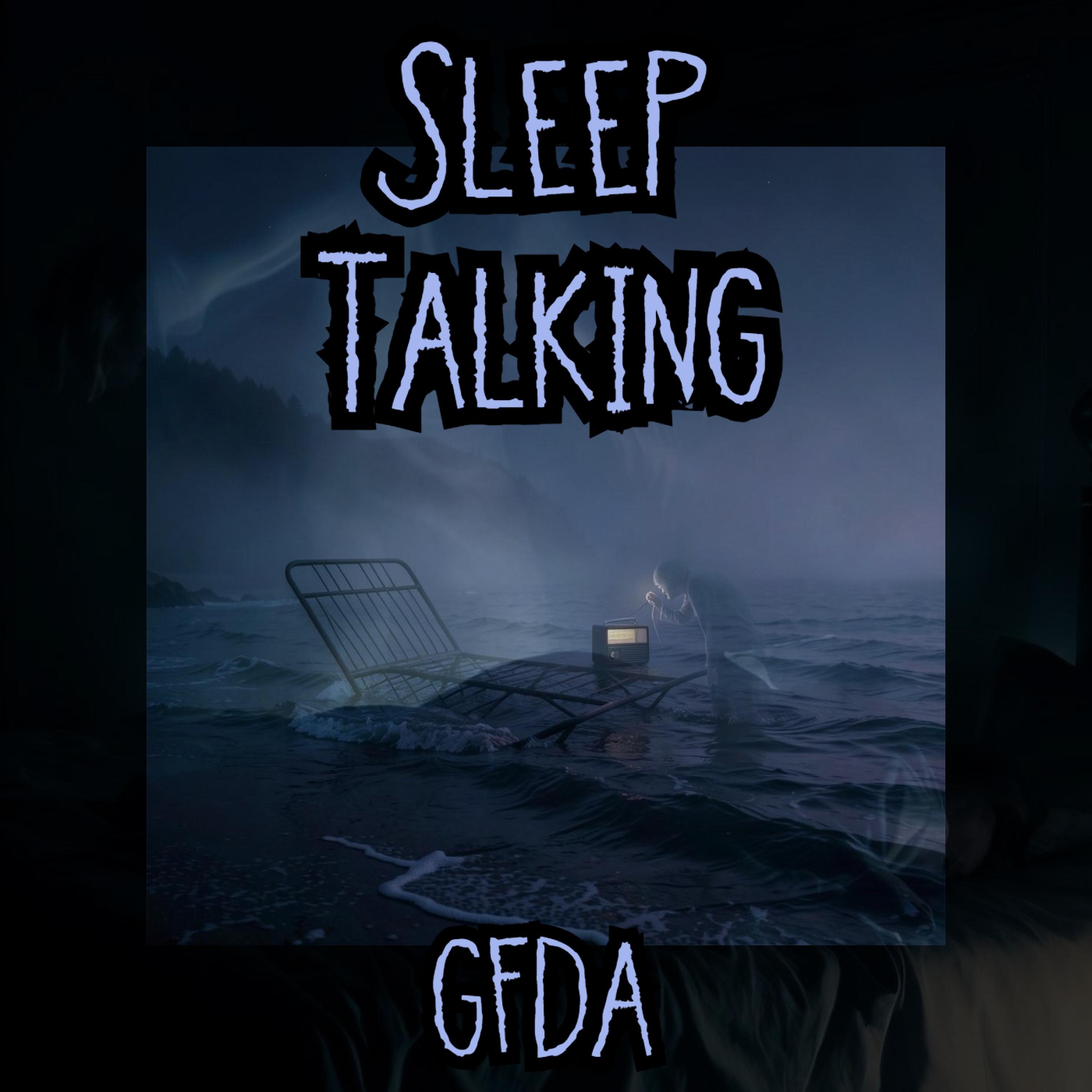 Sleep Talking - Single