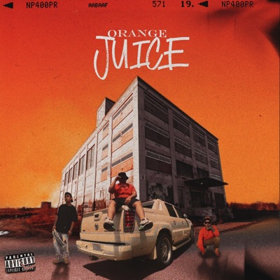 Orange Juice (feat. MC Ghost MX & 27kid)