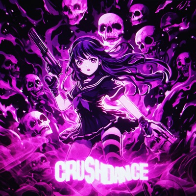 CRUSHDANCE - EP