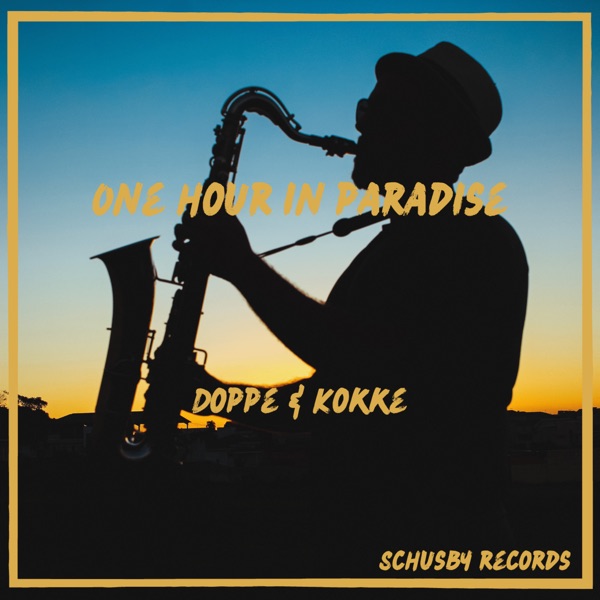 One Hour in Paradise - Single