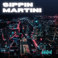 Sippin Martini - Single - Alex Laws