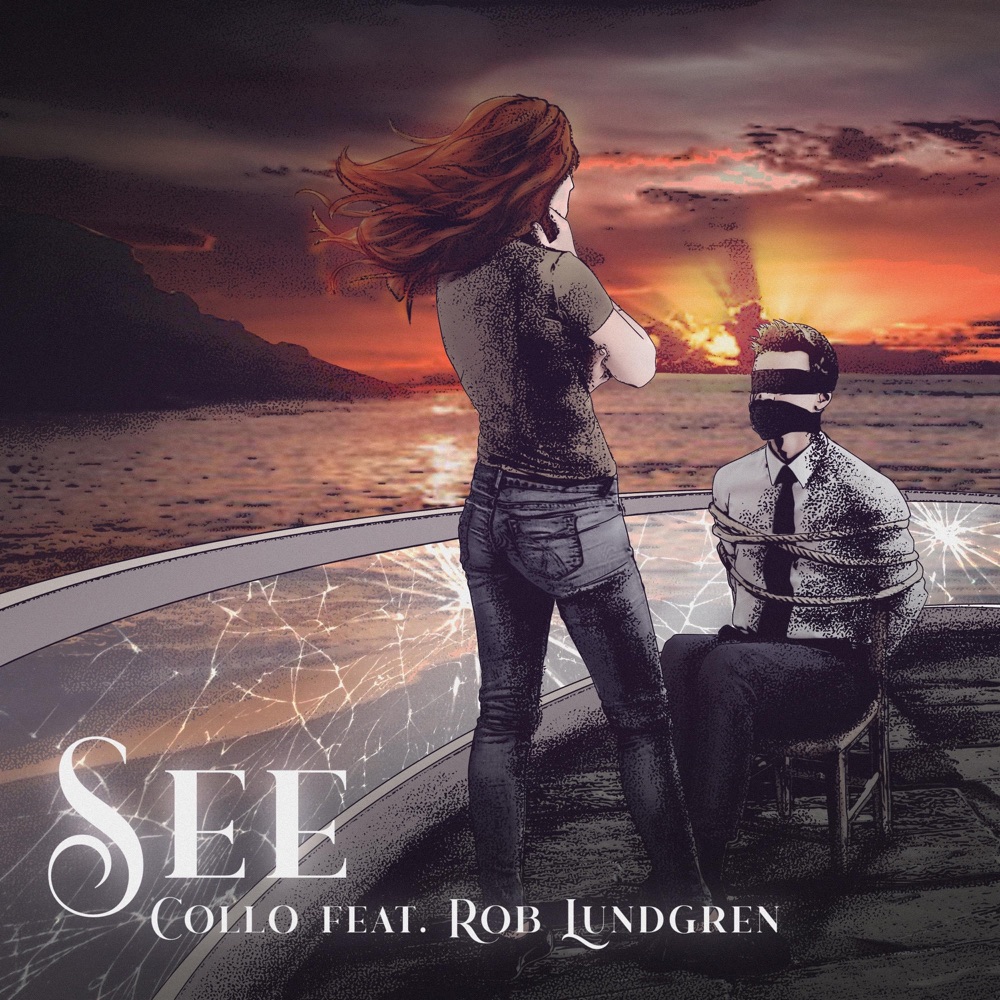 Обложка альбома «See (feat. Rob Lundgren) - Single» — Collo