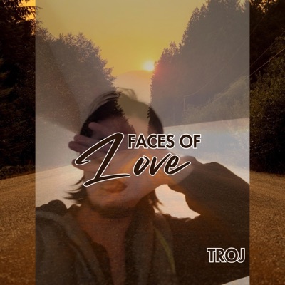 Faces Of Love
