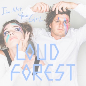 I'm Not Your Girl - Single