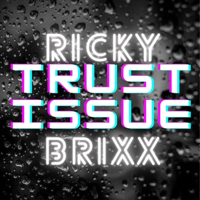 Trust Issues - Single