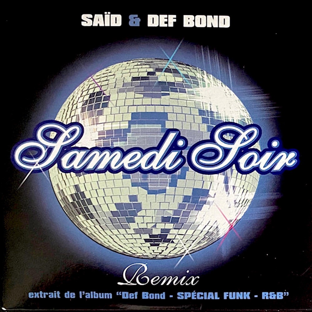 Обложка альбома «Samedi soir (feat. Said) - Single» — Def Bond