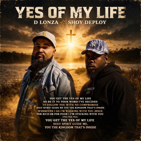 Yes of My Life (feat. Shoy Deploy)