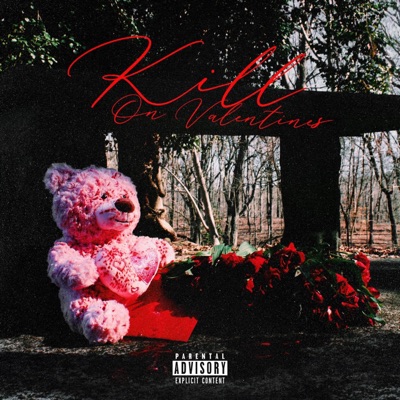 Kill On Valentines