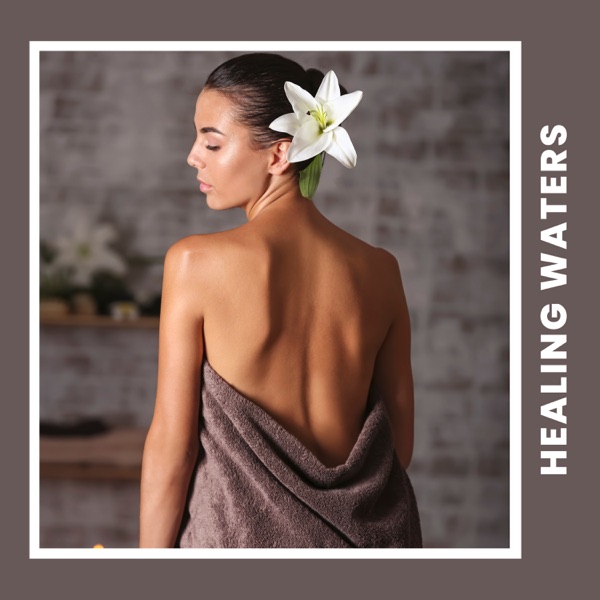 Healing Waters