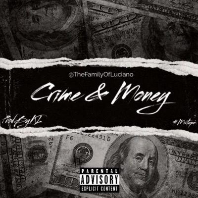Crime & Money  Instrumental Mixtape