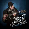 Nicky T and the Snake Charmers - Waiting on the Sunshine