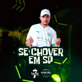Se chover em SP MC 27, DJ Impostor & Cartel World Produtora