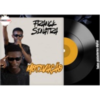Motivação - Franck Sinatra (feat. Dj Nelo Boy) - Single - Conexão O1