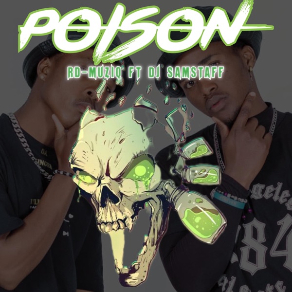 Poison (feat. Dj SamStaff)